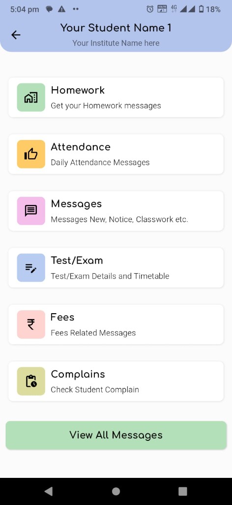 Student app dashboard: homework, attendance, messages, fees, and more